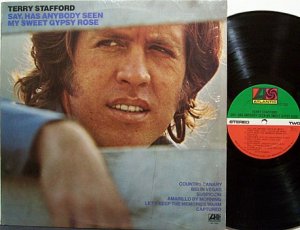 Stafford, Terry - Say Has Anybody Seen My Sweet Gypsy Rose - Vinyl LP Record - Country