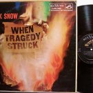 Snow, Hank - When Tragedy Struck - Vinyl LP Record - Country