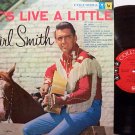 Smith, Carl - Let's Live A Little - Vinyl LP Record - Original 6 Eye Mono - Country
