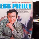Pierce, Webb - Merry Go Round World - Vinyl LP Record - Country