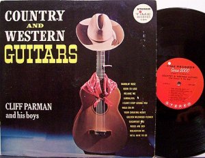 Parman, Cliff And His Boys - Country And Western Guitars - Vinyl LP Record