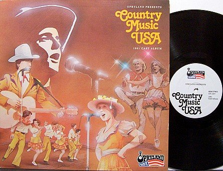 Opryland Presents Country Music USA - 1981 Cast Album - Vinyl LP Record - Nashville Theme Park