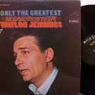 Jennings, Waylon - Only The Greatest - Vinyl LP Record - Country