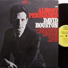 Houston, David - Almost Persuaded - Vinyl LP Record - Country