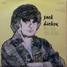 Hickox, Jack - I've Got The Time - Sealed Vinyl LP Record - Private Nashville Country
