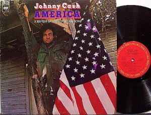 Cash, Johnny - America A 200 Year Salute In Story And Song - Vinyl LP Record - Country