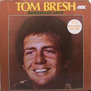 Bresh, Tom - Homemade Love - Sealed Vinyl LP Record - Country