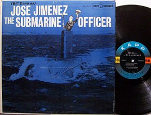 Jimenez, Jose - The Submarine Officer - Vinyl LP Record - Bill Dana / Spike Jones - Comedy