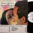 Mooney, Blanca - Besos Brujos Kisses Of Sorcery - Vinyl LP Record - Promo - Argentina Tango