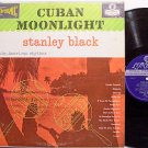 Black, Stanley - Cuban Moonlight - Vinyl LP Record - World Music Latin