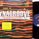 This Is Dynagroove - RCA Victor 1963 Sampler Album - Vinyl LP Record - Odd Unusual Weird