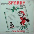 Story Of Sparky - Sealed Vinyl LP Record - Beeper The Clown - Christmas