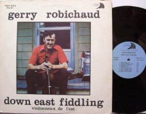 Robichaud, Gerry - Down East Fiddling - Vinyl LP Record - Instrumental Folk
