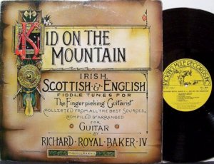 Baker, Richard Royal IV - Kid On The Mountain - Vinyl LP Record - Finger Picking Folk