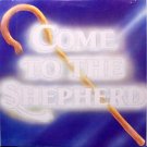 Thompson, Jim - Come To The Shepherd - Sealed Vinyl LP Record - Christian