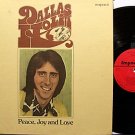 Holm, Dallas - Peace Joy And Love - Vinyl LP Record - Christian