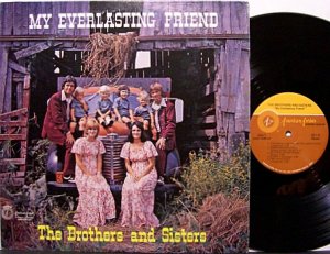 Brothers And Sisters, The - My Everlasting Friend - Vinyl LP Record - Christian Gospel
