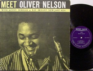 Nelson, Oliver - Meet Oliver Nelson - Vinyl LP Record - Kenny Dorham / Ray Bryant - Jazz