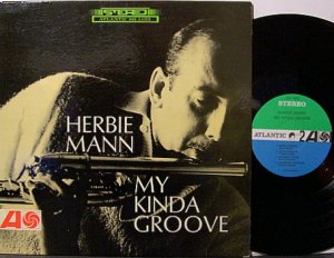 Mann, Herbie - My Kinda Groove - Vinyl LP Record - Jazz