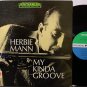 Mann, Herbie - My Kinda Groove - Vinyl LP Record - Jazz