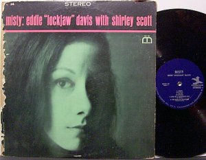 Davis, Eddie Lockjaw With Shirley Scott - Misty - Vinyl LP Record - Jazz