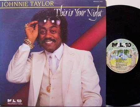 Taylor, Johnnie - This Is Your Night - Vinyl LP Record - R&B Soul