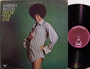 Mason, Barbara - Give Me Your Love - Vinyl LP Record - R&B Soul
