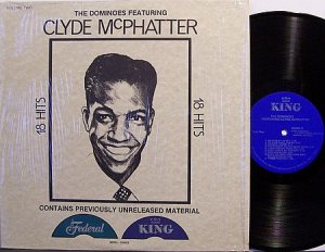 Dominoes, The Featuring Clyde McPhatter - 18 Hits - Vinyl LP Record - R&B Soul