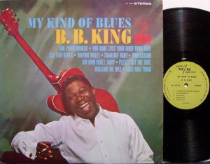 King, B.B. - My Kind Of Blues - Vinyl LP Record - B B - Blues