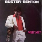 Benton, Buster - Why Me - Sealed Vinyl LP Record - Blues