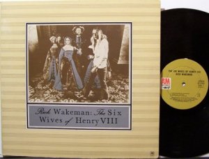 Wakeman, Rick - The Six Wives Of Henry VIII - Vinyl LP Record - Yes - Rock