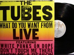 Tubes, The - What Do You Want From Live - Vinyl 2 LP Record Set - Rock
