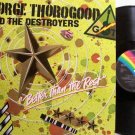 Thorogood, George - Better Thank The Rest - Germany Pressing - Vinyl LP Record - Rock