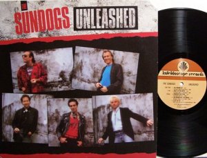 Sundogs - Unleashed - Vinyl LP Record - Rock