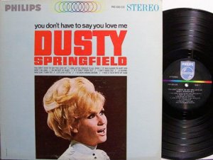 Springfield, Dusty - You Don't Have To Say You Love Me - Vinyl LP Record - Rock