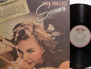 Sorrows, The - Love Too Late - Vinyl LP Record - Rock