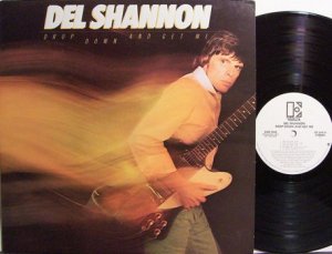 Shannon, Del - Drop Down And Get Me - White Label Promo - Vinyl LP Record - Rock