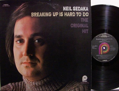 Sedaka, Neil - Breaking Up Is Hard To Do The Original Hits - Vinyl LP ...