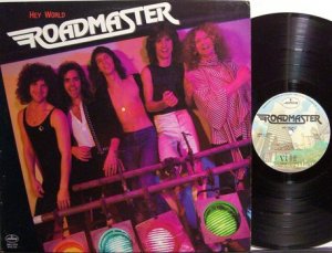Roadmaster - Hey World - Vinyl LP Record - Rock