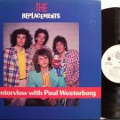 Replacements, The - An Interview With Paul Westerberg - Vinyl LP Record - Promo - Rock