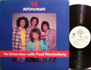 Replacements, The - An Interview With Paul Westerberg - Vinyl LP Record - Promo - Rock