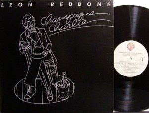 Redbone, Leon - Champagne Charlie - Vinyl LP Record - Rock