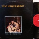 McDowell, Ronnie - The King Is Gone - Vinyl LP Record - Elvis - Country