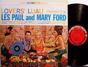 Paul, Les & Mary Ford - Lovers' Luau - Vinyl LP Record - Pop Rock
