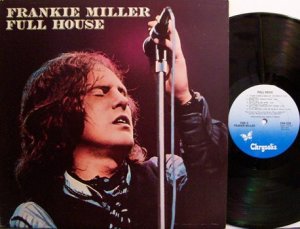 Miller, Frankie - Full House - Vinyl LP Record - Rock