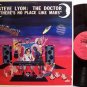 Lyon, Steve The Doctor - There's No Place Like Mars - Vinyl LP Record - Rock