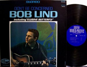 Lind, Bob - Don't Be Concerned - Vinyl LP Record - Pop Rock