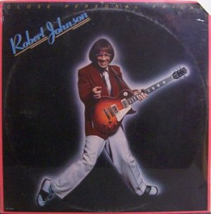 Johnson, Robert - Close Personal Friend - Sealed Vinyl LP Record - Rock