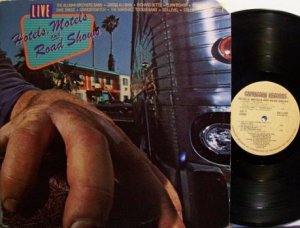 Hotels Motels And Road Shows / Live - Various Artists- Vinyl 2 LP Record Set - Rock