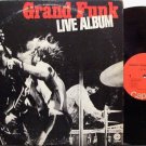Grand Funk - Live Album - Vinyl 2 LP Record Set + Poster - Rock